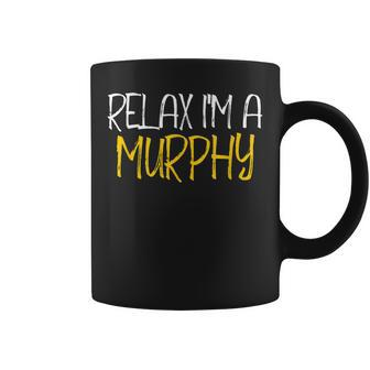 Im A Murphy Last Name Family Reunion Coffee Mug - Seseable