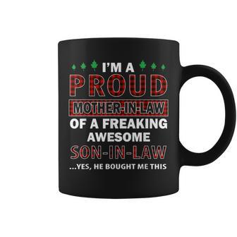 Im A Proud Mother In Law Of A Freaking Awesome Son In Law Coffee Mug | Mazezy