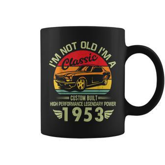 Im Classic Car 70Th Birthday Gifts 70 Year Old Born In 1953 Coffee Mug | Mazezy UK