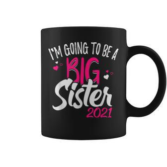 Im Going To Be Big Sister 2021 New Sibling Gift Daughter Coffee Mug | Mazezy