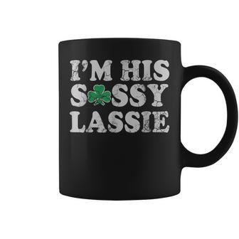 Im His Sassy Lassie Couples St Patricks Day Matching Coffee Mug - Seseable