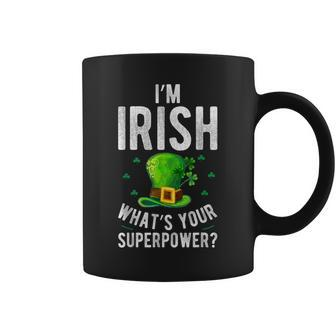 Im Irish Superpower Ireland Irish Proud Coffee Mug - Seseable