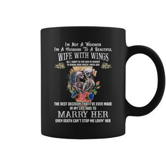 Im Not A Widower Im Husband To A Beautiful Wife With Wings Coffee Mug - Seseable