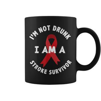 Im Not Drunk I Am A Stroke Survivor Funny Stroke Survivor Coffee Mug - Seseable