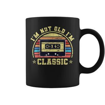 Im Not Old Im Classic Retro Cassette Tape Music Fathers Day Coffee Mug - Thegiftio UK