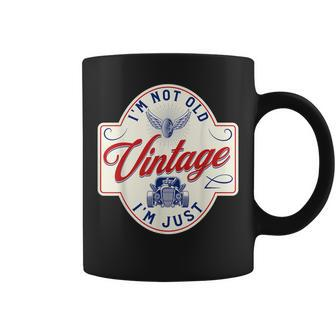 Im Not Old Im Just Vintage Funny Dad Classic Car Coffee Mug - Seseable