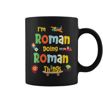 Im Roman Doing Roman Things Personalized Name Birthday Coffee Mug - Seseable
