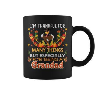Im Thankful For Many Things But Especially Being A Grandad Coffee Mug - Seseable