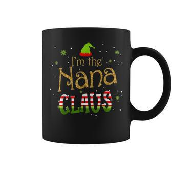 Im The Nana Claus Funny Nana Gift For Mom Women Coffee Mug - Seseable