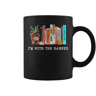 Im With The Banned Books I Read Banned Books Lovers Coffee Mug | Mazezy UK