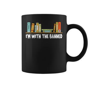 Im With The Banned Books I Read Banned Books Lovers Coffee Mug | Mazezy