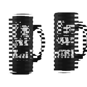 Im Your Mami Mom Mama Funny Mothers Day Coffee Mug - Thegiftio