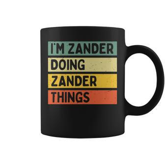 Im Zander Doing Zander Things Funny Personalized Quote Coffee Mug - Seseable