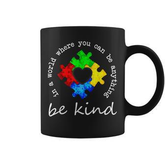 In A World Where You Can Be Anything Be Kind Autism Puzzle Coffee Mug | Mazezy
