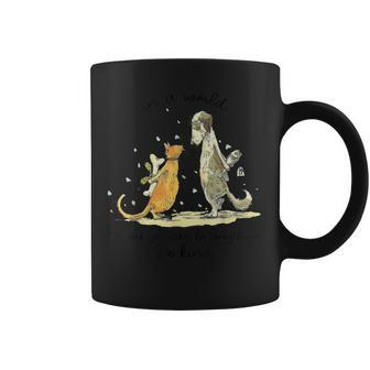 In A World Where You Can Be Anything Be Kind Unity Day Coffee Mug | Mazezy