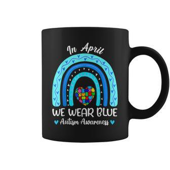 In April We Wear Blue Autism Awareness Month Puzzle Rainbow  Coffee Mug