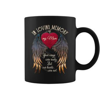 In Loving Memory Of My Mom Mommy Grandma Coffee Mug | Mazezy