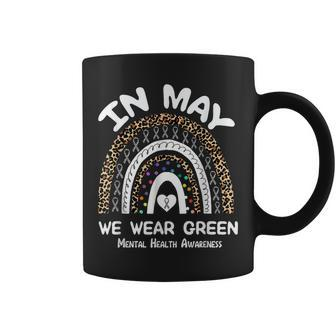 In May We Wear Green Mental Health Awareness Matters 2023  Coffee Mug