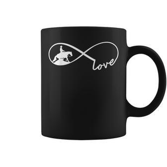 Infinity Love For Reining Funny Equestrians Horse Coffee Mug | Mazezy