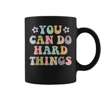 Inspirational Womens Graphics - You Can Do Hard Things Coffee Mug | Mazezy