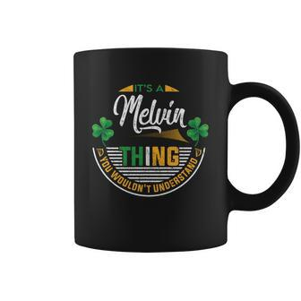 Irish - Its A Melvin Thing Coffee Mug - Seseable