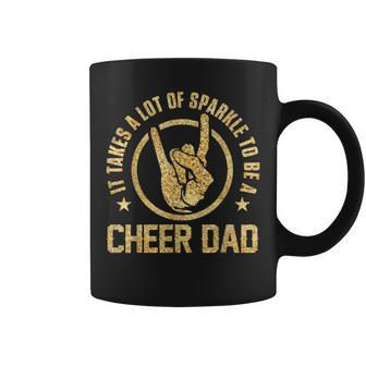 It Takes A Lot Of Sparkle To Be A Cheer Dad T Coffee Mug - Thegiftio UK