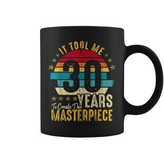 It Took Me 30 Years Masterpiece 30Th Birthday 30 Years Old Coffee Mug - Seseable