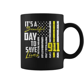 Its A Beautiful Day To Save Lives 911 Dispatcher Operator Coffee Mug | Mazezy