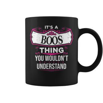 Its A Boos Thing You Wouldnt Understand Boos For Boos Coffee Mug | Seseable UK