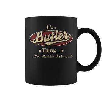 Its A Butler Thing You Wouldnt Understand Personalized Name Gifts With Name Printed Butler Coffee Mug - Seseable