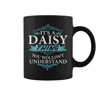 Its A Daisy Thing You Wouldnt Understand V4 Coffee Mug - Seseable