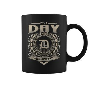 Its A Day Thing You Wouldnt Understand Name Vintage Coffee Mug - Seseable