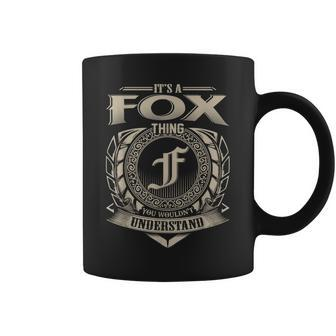 Its A Fox Thing You Wouldnt Understand Name Vintage Coffee Mug - Seseable