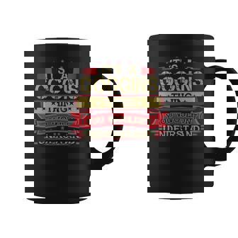 Its A Goggins Thing You Wouldnt Understand Goggins For Goggins Coffee Mug - Seseable