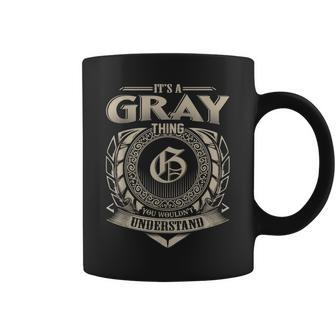 Its A Gray Thing You Wouldnt Understand Name Vintage Coffee Mug - Seseable