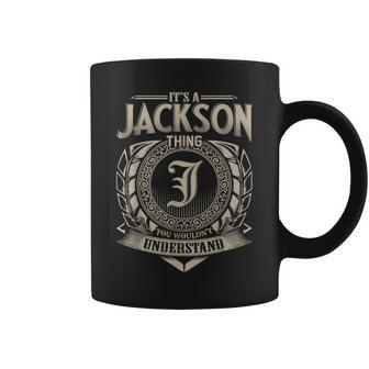 Its A Jackson Thing You Wouldnt Understand Name Vintage Coffee Mug - Seseable