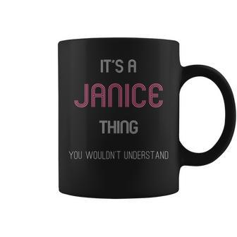 Its A Janice Thing Personalized Name Gifts Coffee Mug - Seseable