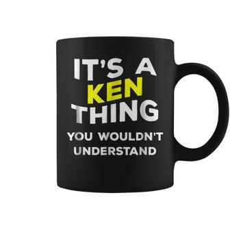 Its A Ken Thing Funny Gift Name Men Boys Coffee Mug - Seseable