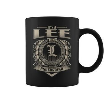 Its A Lee Thing You Wouldnt Understand Name Vintage Coffee Mug - Seseable