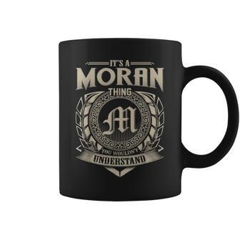 Its A Moran Thing You Wouldnt Understand Name Vintage Coffee Mug - Seseable