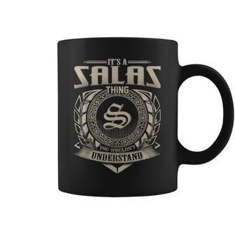Its A Salas Thing You Wouldnt Understand Name Vintage Coffee Mug - Seseable