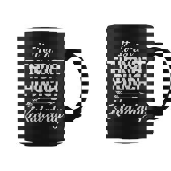 Its A Throat Punch Kinda Day Coffee Mug | Mazezy