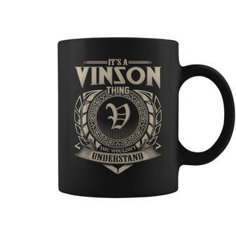 Its A Vinson Thing You Wouldnt Understand Name Vintage Coffee Mug - Seseable