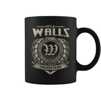 Its A Walls Thing You Wouldnt Understand Name Vintage Coffee Mug - Seseable