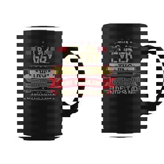 Its An Every Thing You Wouldnt Understand Every For Every Coffee Mug - Seseable