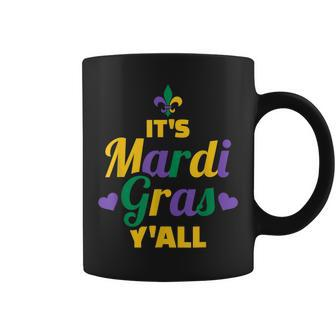 Its Mardi Gras Yall Funny Mardi Gras Parade Festival Coffee Mug - Seseable
