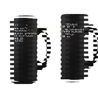 Its Me Hi Im The Problem Funny Coffee Mug | Mazezy