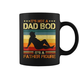 Its Not A Dad Bod Its A Father Figure Vintage Dad Coffee Mug - Seseable