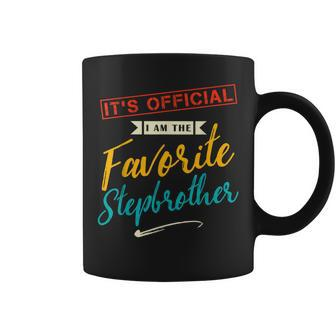 Its Official Im The Favorite Stepbrother Gift From Sister Coffee Mug | Mazezy
