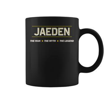 Jaeden The Man The Myth The Legend | Men Boys Name Funny Coffee Mug - Seseable